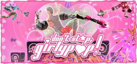 Don't Stop, Girlypop!