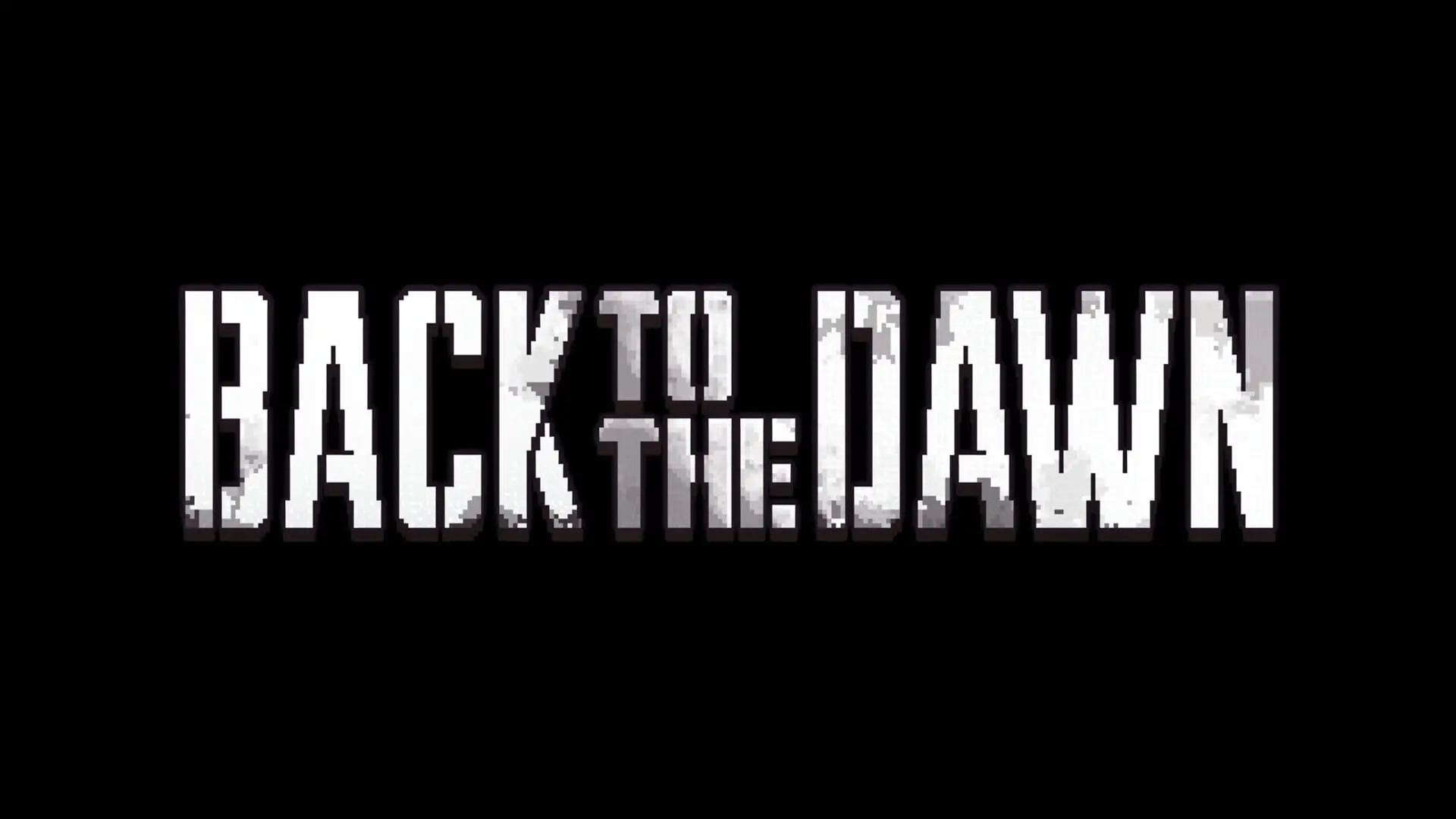 Back to the Dawn