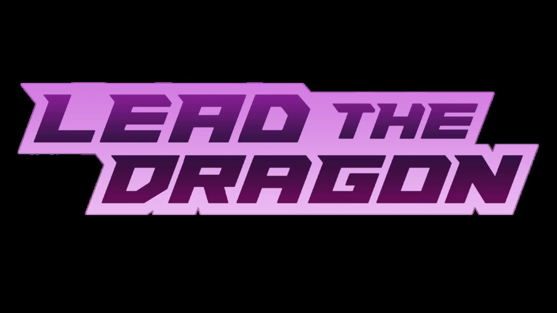 Lead The Dragon