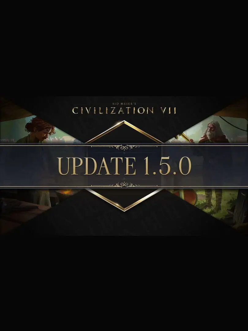 Sid Meier's Civilization VII: Update 1.5.0