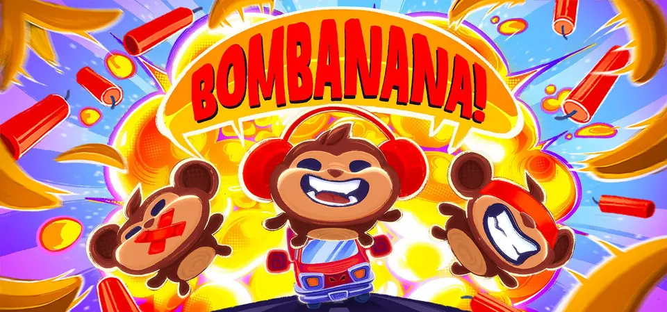 Bombanana!